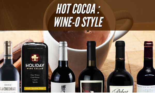 Hot Cocoa : Wine-O Styly